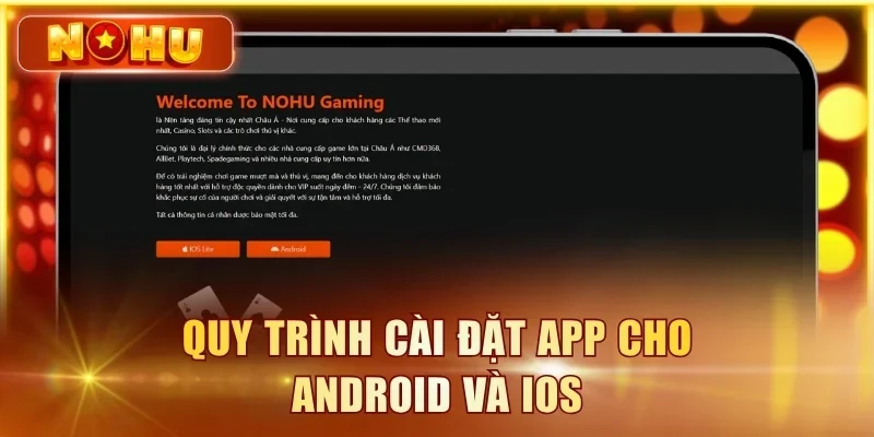 Quy trình cài đặt app cho Android và iOS